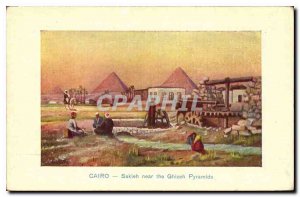 Old Postcard Egypt Egypt Cairo Sakieh about the Pyramids of Gizeh