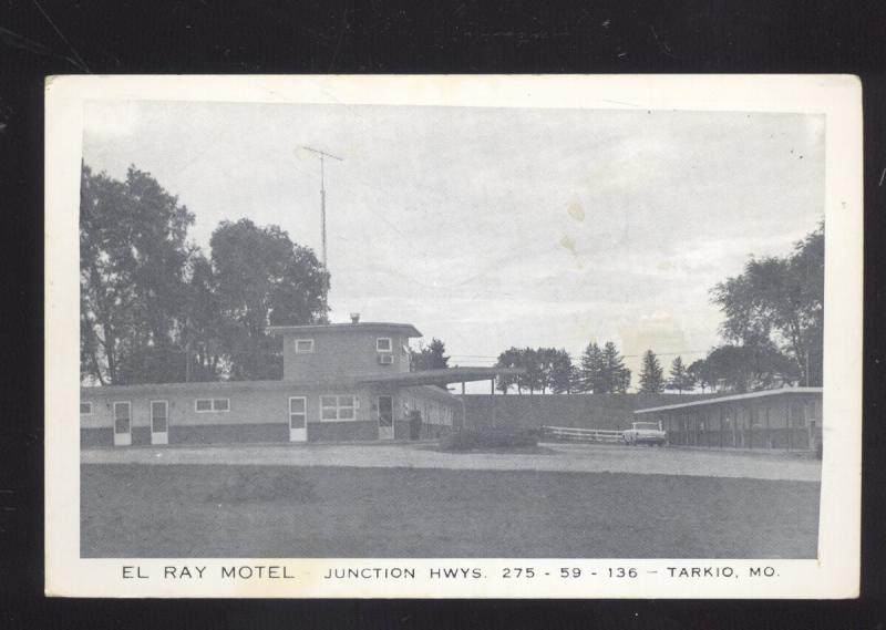 Tarkio Missouri EL RAY Motel Vintage Roadside Advertising Postcard MO