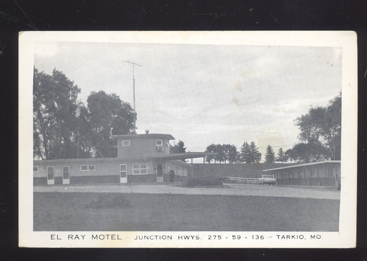 Tarkio Missouri EL RAY Motel Vintage Roadside Advertising Postcard MO