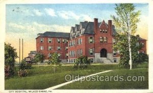 City Hospital Wilkes Barre, PA, USA Postal Used Unknown 