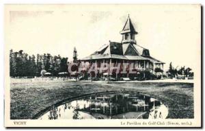 Vichy - Le Pavillon du Golf Club - Old Postcard