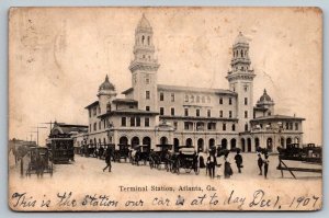1907  Terminal Station  Atlanta Georgia   Postcard