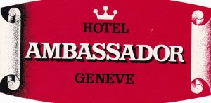 Switzerland Geneve Hotel Ambassador Vintage Luggage Label sk2881