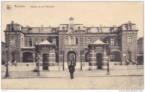 ROUBAIX, Hopital de la Fraternite, Nord, France, PU-1916