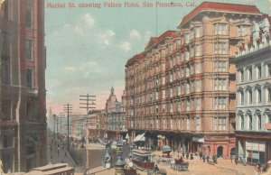 Tramway related 1910 San Francisco Market St. showing Palace Hotel United States 