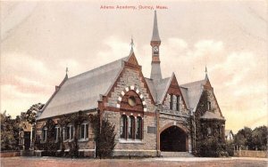 Adams Academy in Quincy, Massachusetts