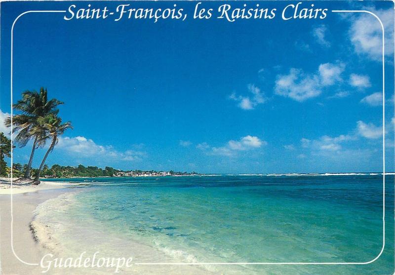 Guadeloupe Saint Francois les Raisins Clairs