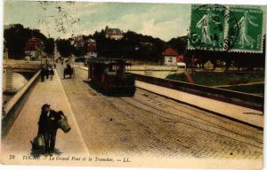 CPA AK TOURS - Le Grand Pont et la Tranchée (229672)