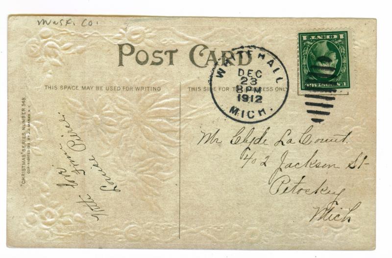 Whitehall to Petoskey, Michigan 1912 used, embossed Christmas Postcard