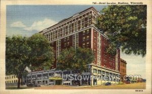 Hotel Loraine - Madison, Wisconsin