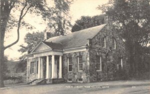 YORK VILLAGE, ME Maine   PUBLIC LIBRARY  c1940's American Art B&W Postcard