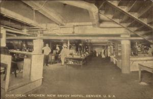 Denver CO New Savoy Hotel c1910 INTERIOR VIEW Postcard #1 KITCHEN