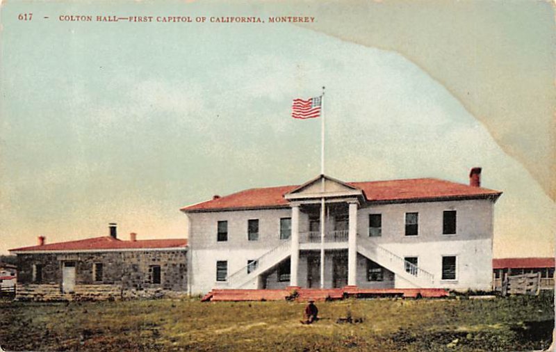 Colton Hall First Capitol of CA Monterey CA