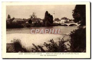 Old Postcard Bonneville l & # 39Arve Bridge and Statue of Charles Felix King ...