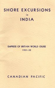 Shore Excursions In India Empress Of Britain 1931 World Cruise Ship Book