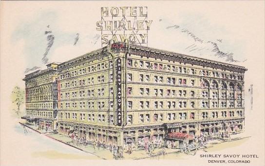 Colorado Denver Shirley Savoy Hotel