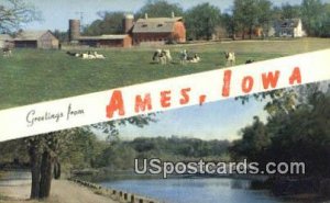 Greetings from - Ames, Iowa IA  