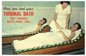 HAVE YOU HAD YOUR THERMAL BATH HOT SPRINGS ARKANSAS Vintage Postcard