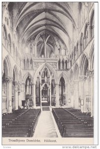 Interior, Hoikoret, Trondhjems Domkirke, TRONDHJEMS, Norway, 1900-1910s