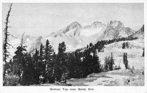 Bend Oregon Broken Top Mountain Scenic View Antique Postcard K86434