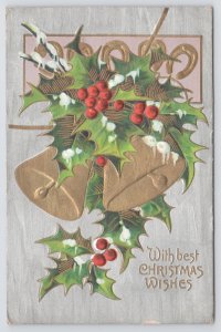 Holiday~Christmas~Snowy Holly Branch with Golden Bells~c1910 Postcard
