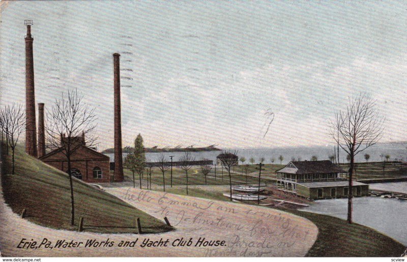 Water Works & Yacht Club House , ERIE , Pennsylvania ; PU-1907