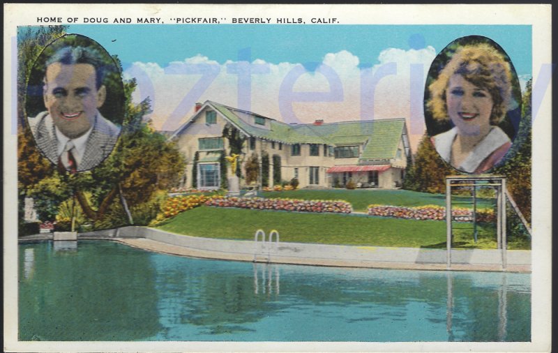 HOME OF DOUG AND MARY PICKFORD  HOLKLYWOOD CALIFORNIA