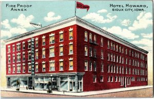 Hotel Howard Fire Proof Annex, Sioux City IA Vintage Postcard B68