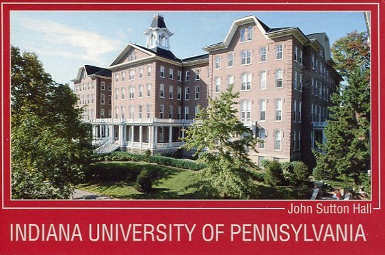 INDIANA UNIV. OF PENNSYLAVNIA (JOHN SUTTON HALL)