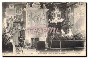 Old Postcard Anet Castle of Diane de Poitiers XVI century the Guard Room