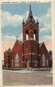 Methodist Episcopal Church - Waynesboro, Pennsylvania PA Postcard