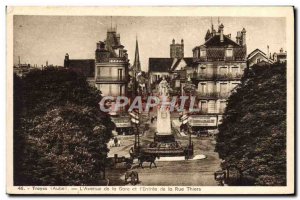 Old Postcard Troyes L & # 39Avenue De La Gare And I & # 39Entree De La Rue Th...