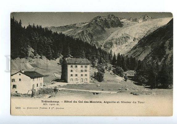 129599 France TRELECHAMP Hotel du Col des Montets Vintage PC