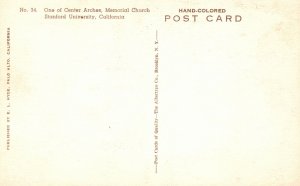 Vintage Postcard 1910's Center Arches Memorial Church Stanford University Calif.