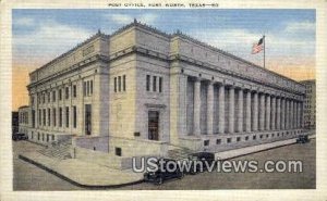Post Office - Fort Worth, Texas