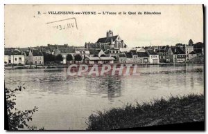Old Postcard Villeneuve sur Yonne Yonne and the Quai Batardeau