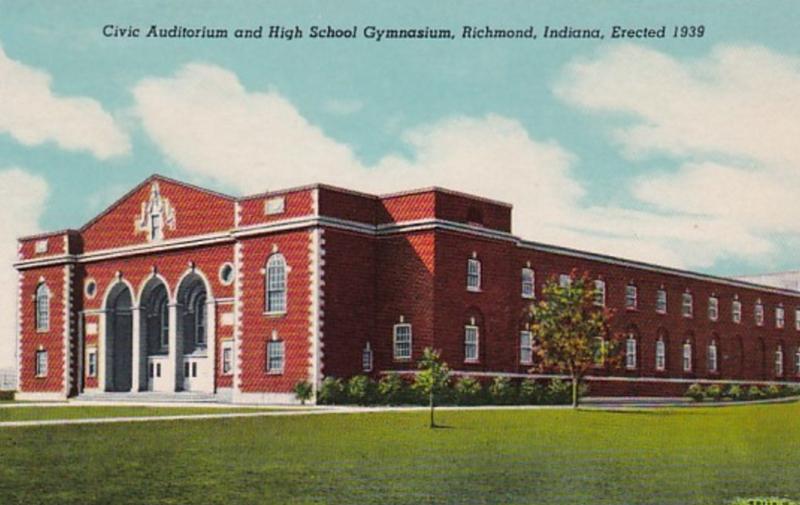 Indiana Richmond Civic Auditorium & High School Gymnasium Curteich