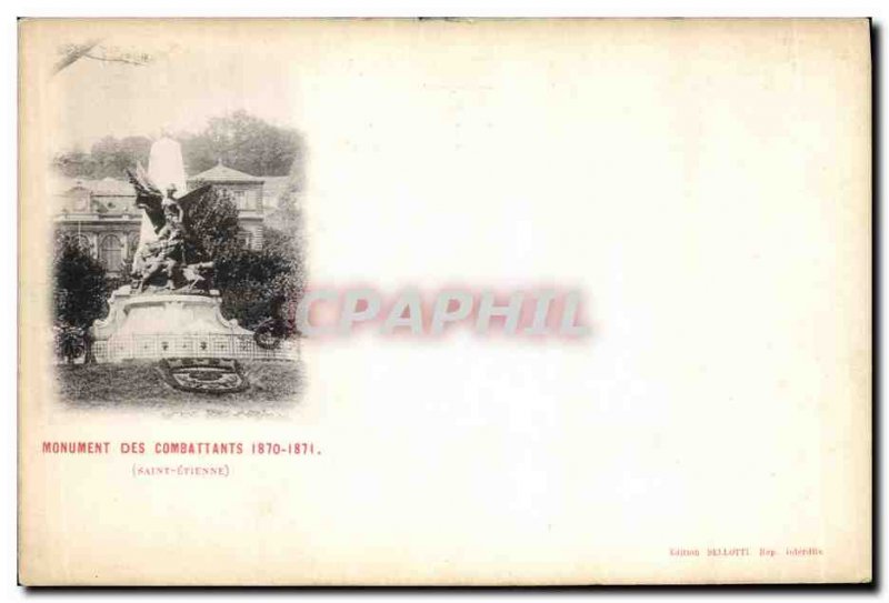 Old Postcard 1870 Militaria War Monument Affairs Saint Etienne