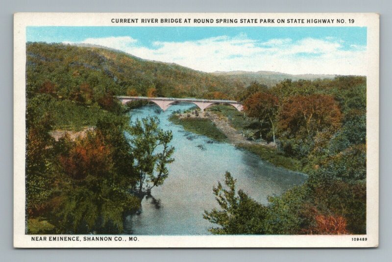 River Bridge at Round Springs State Park State 19 Shannon MO Missouri Postcard