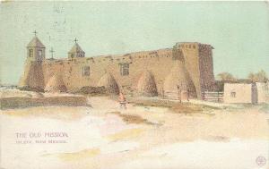 Vintage Postcard The Old Mission Isleta NM Shiewhibak Pueblo of Isleta