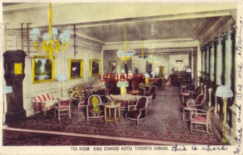TEA ROOM, KING EDWARD HOTEL, TORONTO CANADA 1927