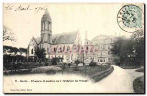 Old Postcard Senlis Chapel and Gardens L & # 39Institution