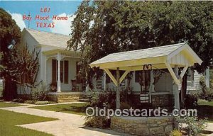 Boyhood Home of Lyndon Baines Johnson Johnson City, TX, USA Unused 