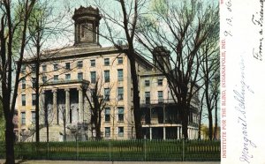 Vintage Postcard 1906 Institute for the Blind Indianapolis IN Pub A.U. Bosselman