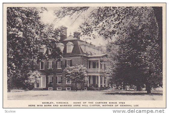 Home of the Carters, Here was born and married Anne Hill Carter, Mother of Ge...