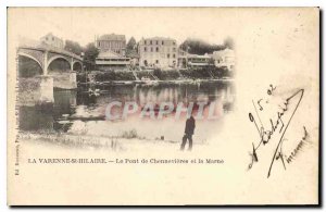 Postcard Old La Varenne St Hilaire Le Pont de Chennevieres and Marne