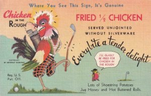 1940's, Chicken in the Rough Restaurant Adv. Card, Mint (PC842)