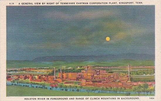 Tennessee KingPort A General View By night Of Tennessee Eastman Corporation P...