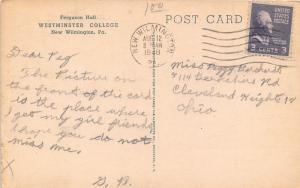 New Wilmington Pennsylvania~Westminster College~Ferguson Hall~1948 B&W Postcard