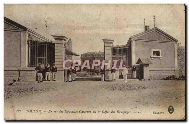 Postcard Old Army Barracks Toulon Entree new barracks of the 6th deposit of c...